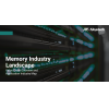 Memory Industry Landscape:Value Chain Overview and Application Industry Map